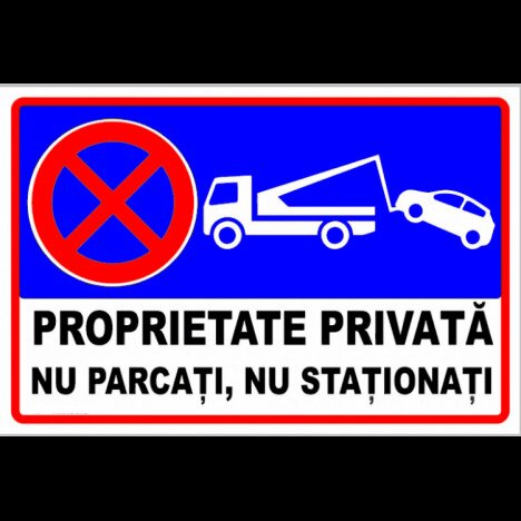 Semn de proprietate privata nu parcati si nu stationati