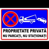 Semn de proprietate privata nu parcati si nu stationati